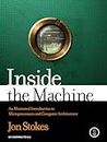 Inside the Machine: An Illustrated Introduction to Microprocessors and Computer Architecture