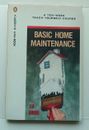 Basic Home Maintenance: A 10-Week Teach-Yourself Course by Ted Mundie CAE PB VGC