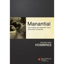 Manantial (Edici�n Para Hombres): Una Fuente de Sabidur�a Para Cualquier Situaci�n