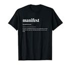 Manifest Definition Wörterbuch-Design T-Shirt