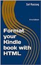 Format your Kindle book with HTML (English Edition)
