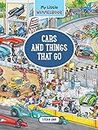 My Little Wimmelbook: Cars and Things That Go: A Look-and-find Book- Kids Tell the Story (My Big Wimmelbooks)
