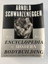 The New Encyclopedia of Modern Bodybuilding By Arnold Schwarzenegger Fitness