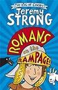 Romans On The Rampage