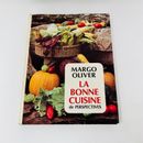1975 Margo Oliver La Bonne Cuisine de Perspectives Livre de Recettes en Français