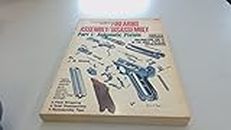 The Gun Digest Book of Firearms Assembly/Disassembly Part I: Automatic Pistols