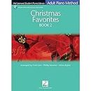 Christmas Favorites Book 2 Bk/Audio Adult Piano Method Hlspl (Hal Leonard Student Piano Library (Songbooks))