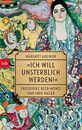 Margret Greiner "Ich will unsterblich werden!": Friederike Beer-Mont (Paperback)