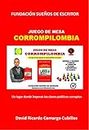 JUEGO DE MESA CORROMPILOMBIA (Spanish Edition)