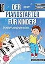Der PianoStarter fur Kinder [German]