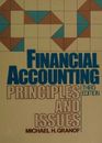Financial Accounting : Principles and Issues Hardcover Michael H.