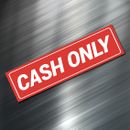 (1) CASH ONLY Sign Sticker Business Money Decals RED 1.5"x5.5" Window NEW