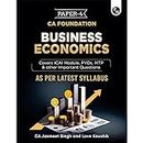 PW CA Foundation Business Economics | Including PYQs, MTP, RTP and All Important Questions | Latest Syllabus (For 2024 Exams)