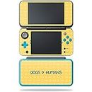 MightySkins Skin Compatible with Nintendo New 2DS XL - Dogs Over Humans | Protective, Durable, and Unique Vinyl Decal wrap Cover | Easy to Apply, Remove, and Change Styles | Made in The USA