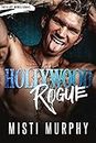 Hollywood Rogue: Rogue and Ivy Book 1 (The A-List Rebels 2)