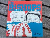The Bishops - I Want Candy / See That Woman:  UK Release 6” Vinyl mint condition