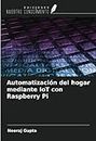 Automatización del hogar mediante IoT con Raspberry Pi
