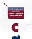 Introducción a la ciencia e ingeniería de los materiales. Volumen I (Spanish Edition)