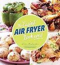 The Easiest Air Fryer Book Ever