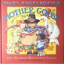 Mary Engelbreit's Mother Goose : One Hundred Best-Loved Verses by Mary...