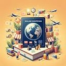 "Descubriendo el Mundo de las Compras en Línea: Una Guía para el Consumidor Global" (Spanish Edition)