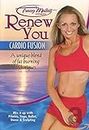 Renew You: Cardio Fusion [DVD] [2006] [Region 1] [US Import] [NTSC]