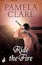 Ride The Fire (Blakewell/Kenleigh Family 3)