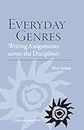 Everyday Genres: Writing Assignments across the Disciplines (Cccc Studies in Writing & Rhetoric)