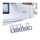 Fuck IT Edition Emblem for Car, 3D Stickers for Auto Fender Bumper, Cool Badge Decoration Decal for Men and Women, Vehicle Exterior Replacement Accessories for SUV, Truck, Laptop (Silver/Blue)