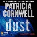 Dust: Scarpetta, Book 21