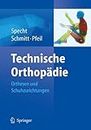 Technische Orthopädie: Orthesen und Schuhzurichtungen (German Edition)