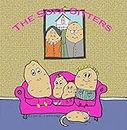 The Sofa Sitters: What Couch Potatoes Do