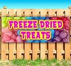 Freeze Dried Treats Banner 13 oz | Non-Fabric | Heavy-Duty Vinyl Single-Sided With Metal Grommets | Food, Sweets, Snack, Dessert, Candy