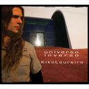 KIKO LOUREIRO UNIVERSO INVERSO NEW CD