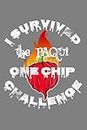 Paqui One Chip Challenge Ghost Pepper Survival Swag: Notebook Planner - 6x9 inch Daily Planner Journal, To Do List Notebook, Daily Organizer, 114 Pages