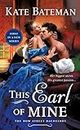 This Earl of Mine: A Bow Street Bachelors Novel
