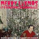 Merry Luxmas ~ It's Christmas In Crampsville: Season's Gratings From The Cramps' Vinyl Basement