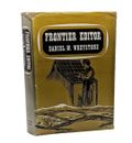 Frontier Editor By Daniel Dan W Whetstone Vintage Americana Book Montana History