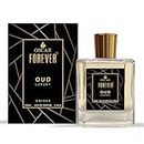Oscar Forever Oud 100 ml| Luxury Long Lasting Perfume For Men And Women | Oud Fragrance Eau De Parfum (Edp) |