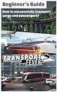 Transport Fever - Trips Tricks and Guides To Know Before Playing: How to successfully transport cargo and passengers? How to play Transport Fever? (English Edition)