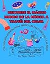 DESCUBRE EL MÁGICO MUNDO DE LA MÚSICA A TRAVÉS DEL COLOR: libro para colorear instrumentos musicales del mundo para niños de 5 a 10 años