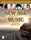 New Age Music - Partituras para aficionados al piano: Partituras para aficionados al piano/ Sheet Music for Piano Fans