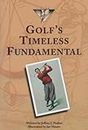 Golf's Timeless Fundamental (Outdoor sports)