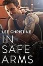 In Safe Arms (Grace & Poole, #2)