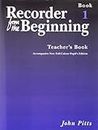 Recorder From The Beginning: Teachers Book Bk. 1