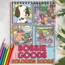 Bobbie Goods Spiral bound Coloring Book: Characters for For Kids, Teens, Adults 