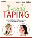 Anna Stadler Lu Beauty-Taping: Das natürliche Anti-Aging-Programm fü (Paperback)