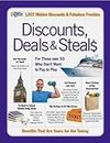 Discounts, Deals & Steals: For Those Over 50 Who Don't Want to Pay to Play by unknown (2011-08-02)