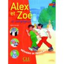 Alex Et Zoe Et Compagnie 2: Livre De L'eleve