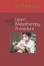 Learn Mesotherapy Procedure: A Complete Practical Guide